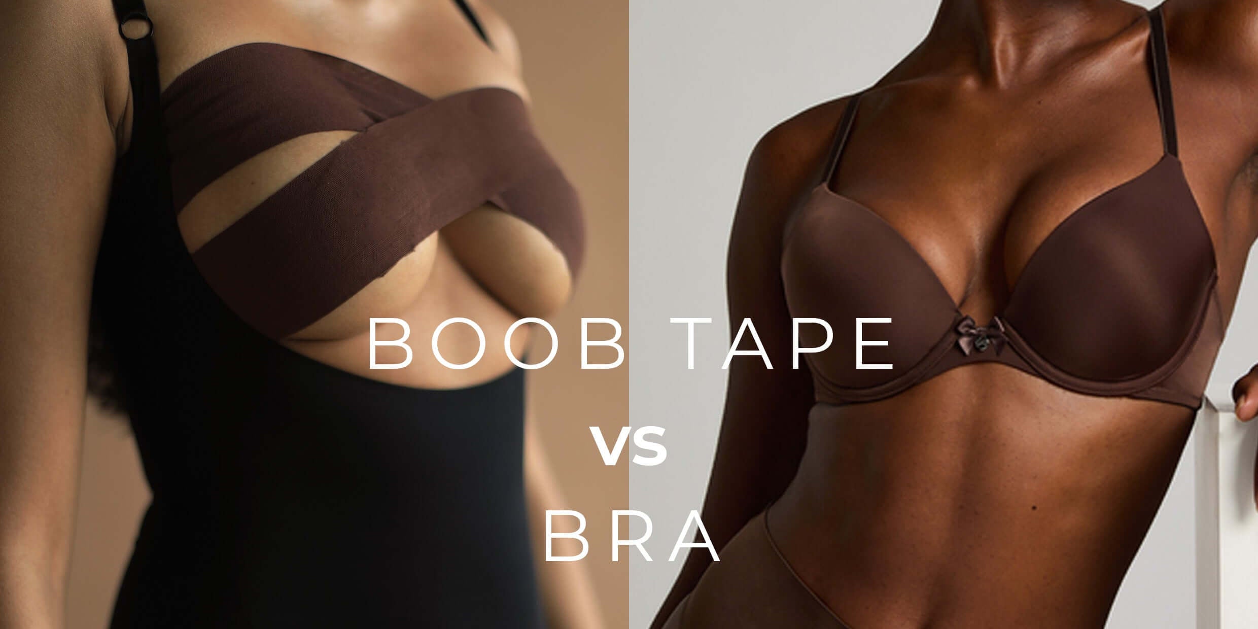 Boob Tape vs. Bras: Which is Right for You?
