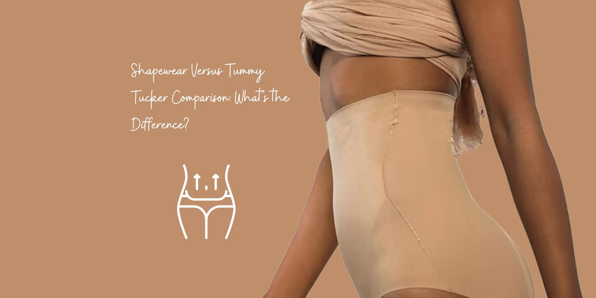 Shapewear Versus Tummy Tucker