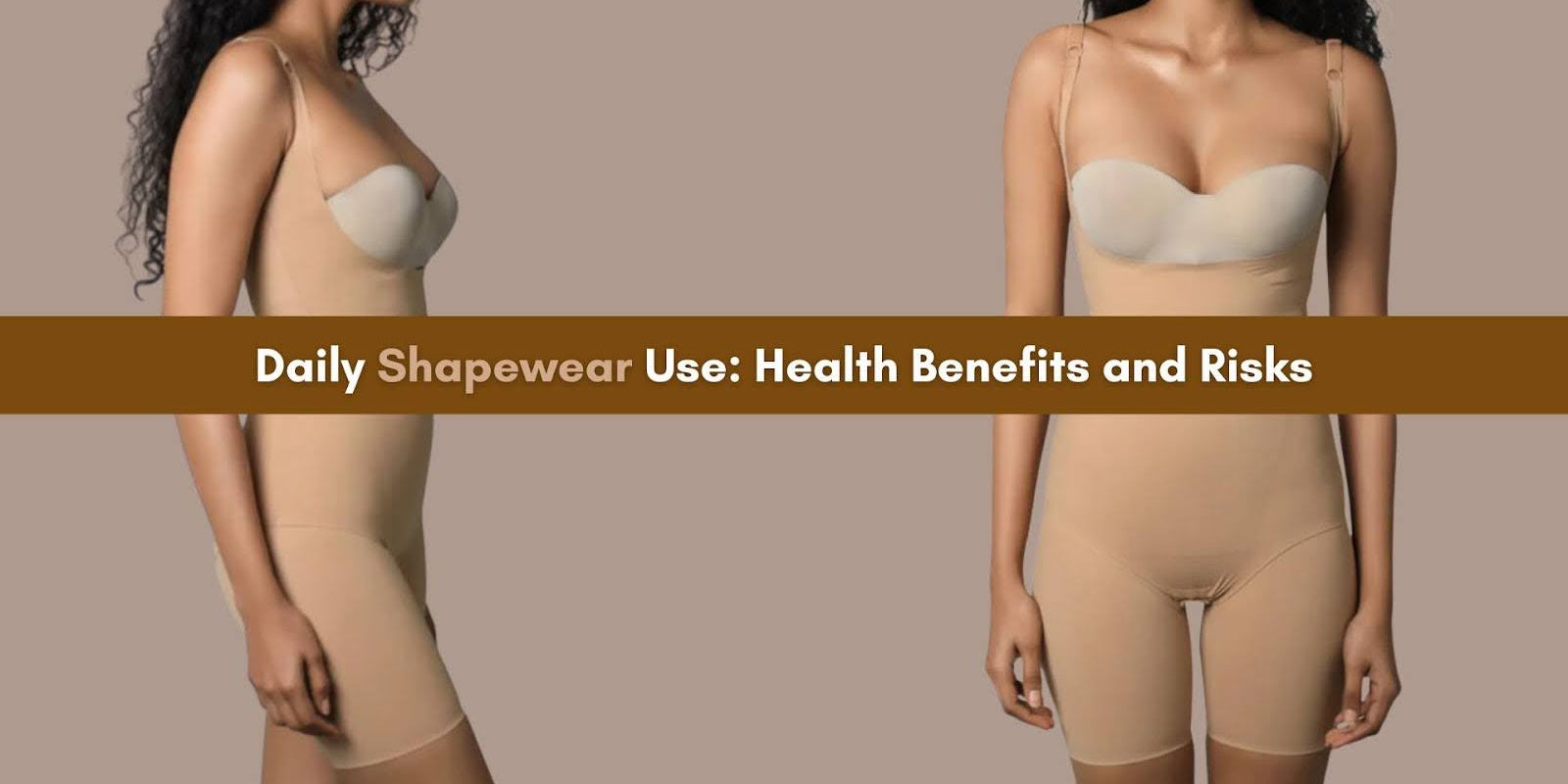 Shapewear Benefits