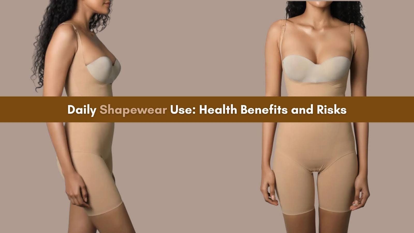 Shapewear Benefits