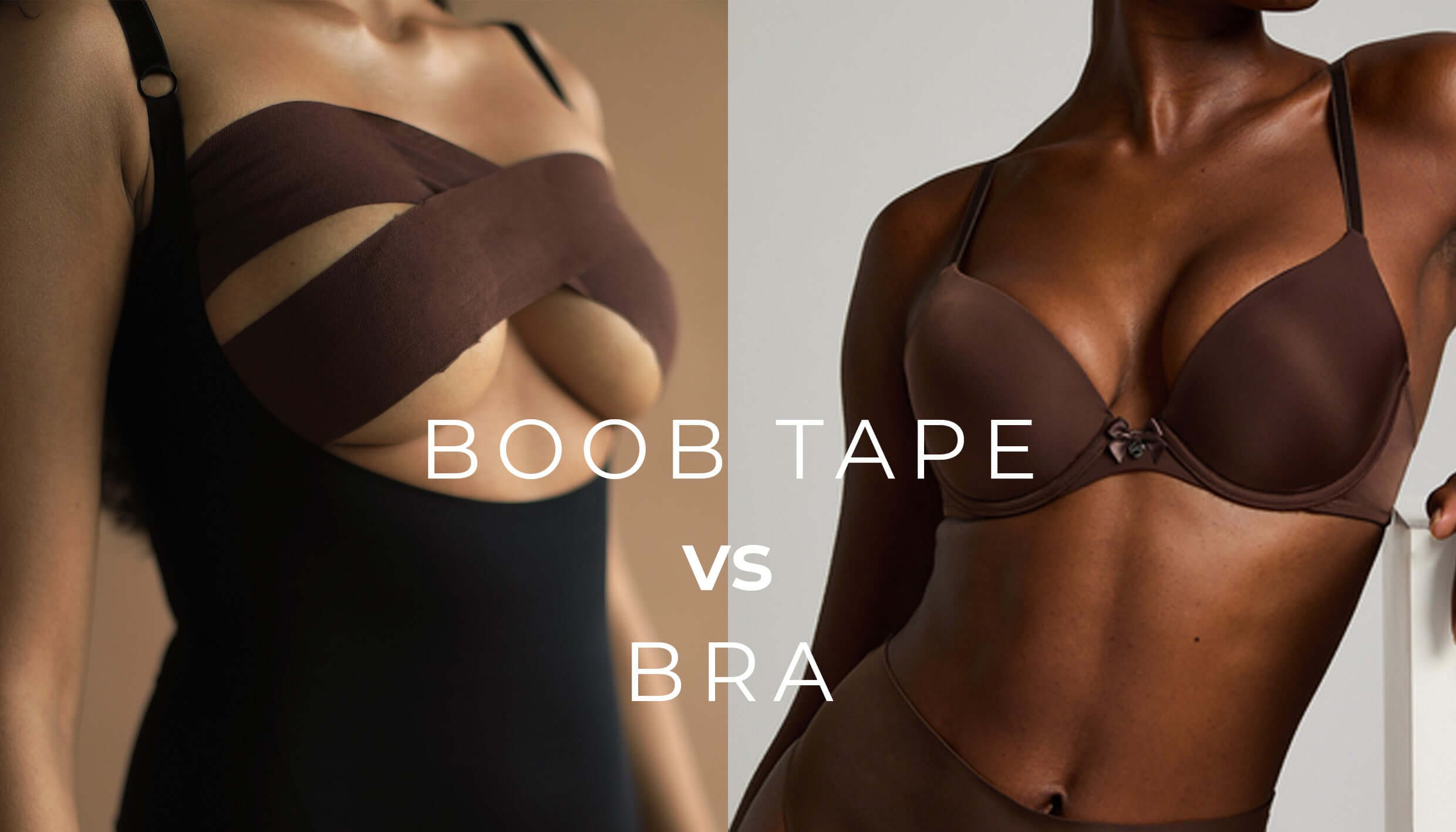 Boob Tape vs. Bras: Which is Right for You?