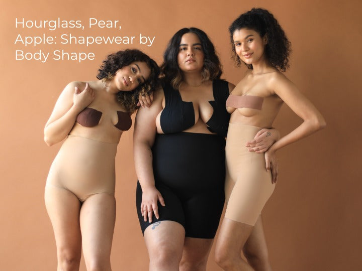 Hourglass, Pear, Apple: Shapewear by Body Shape