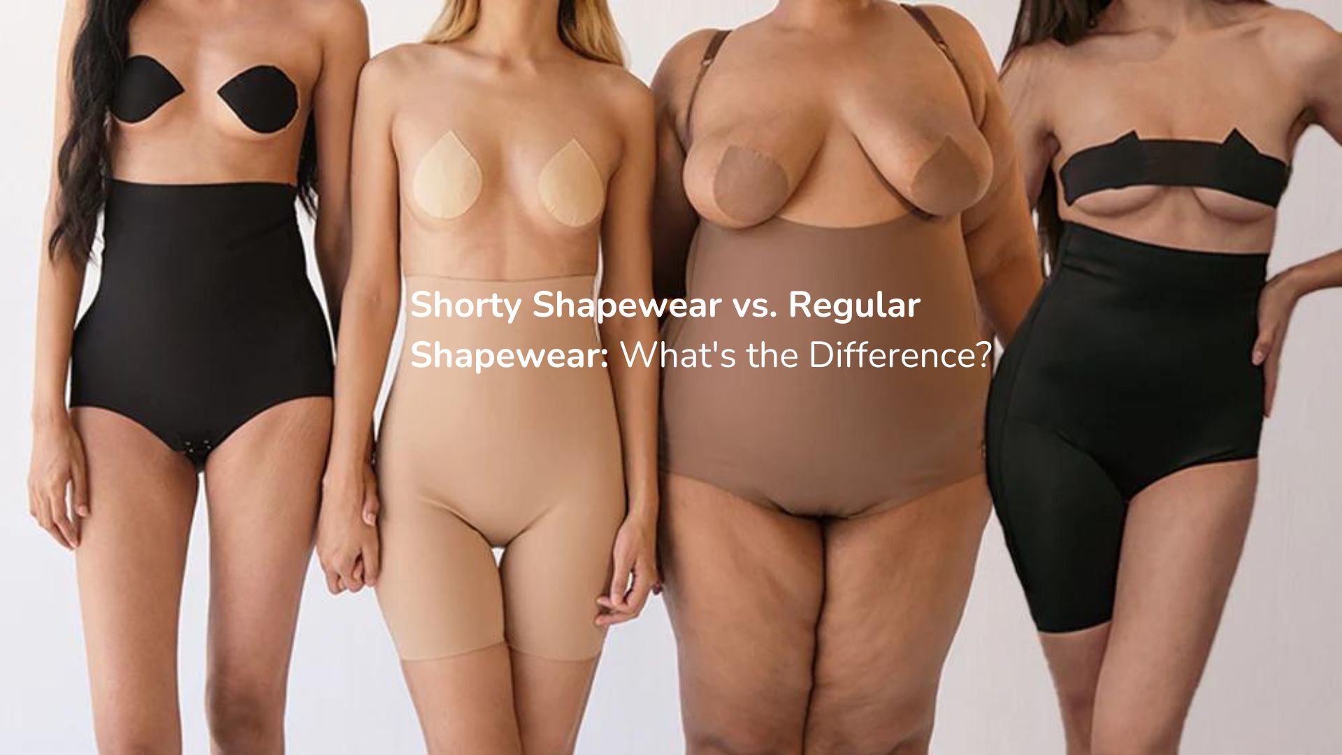 Shorty Shapewear vs. Regular Shapewear