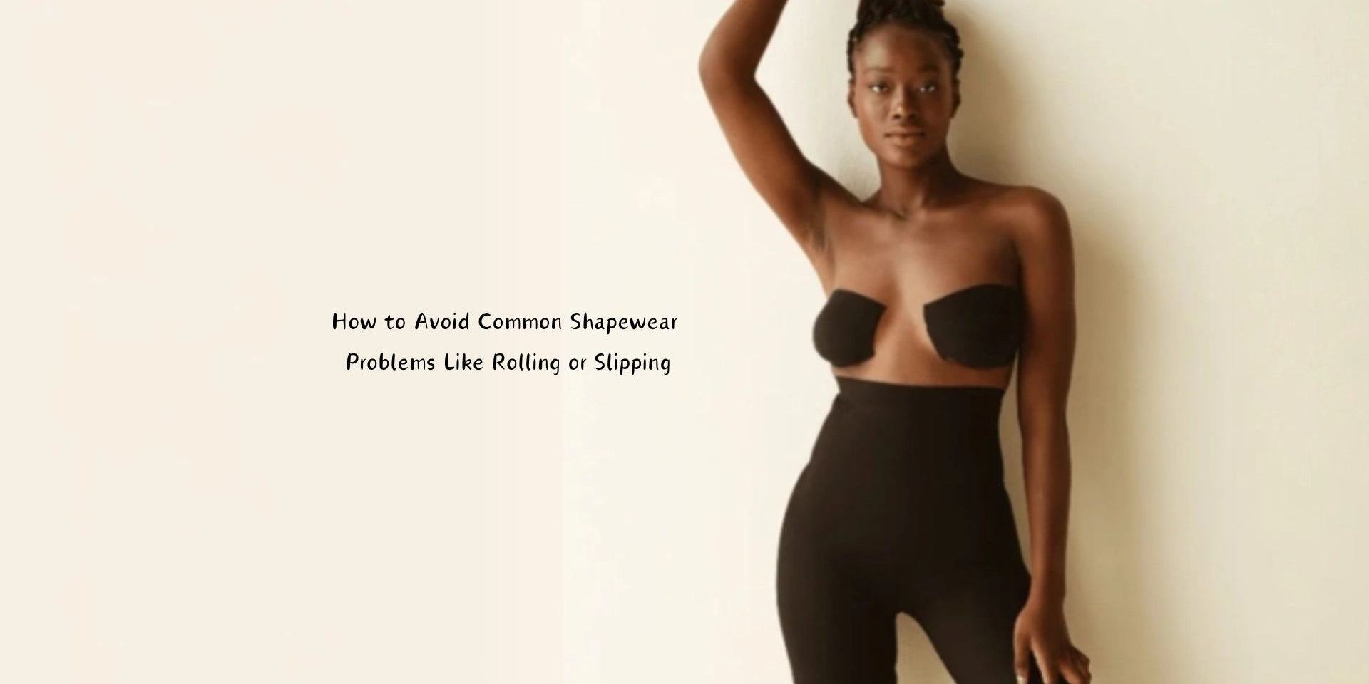 Avoid Common Shapewear Problems