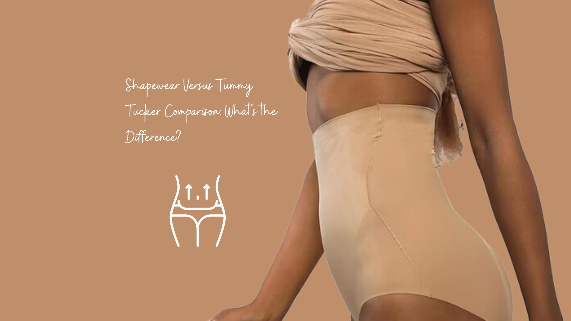 Shapewear Versus Tummy Tucker