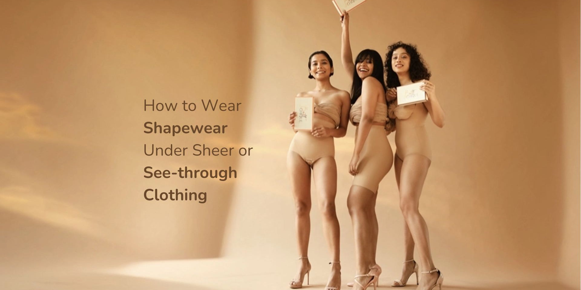 Shapewear Under Sheer or See-through Clothing