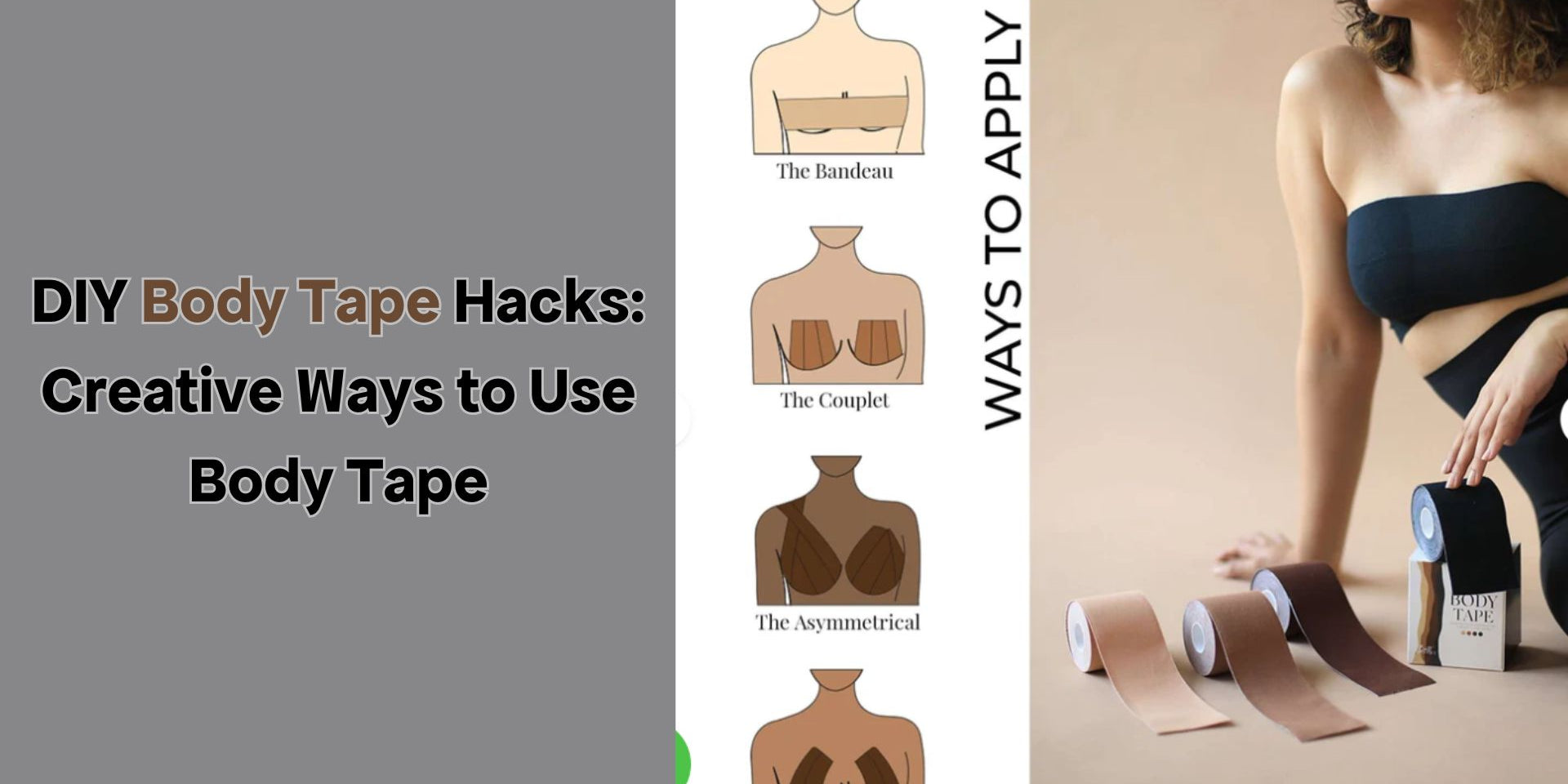 Body Tape Hacks