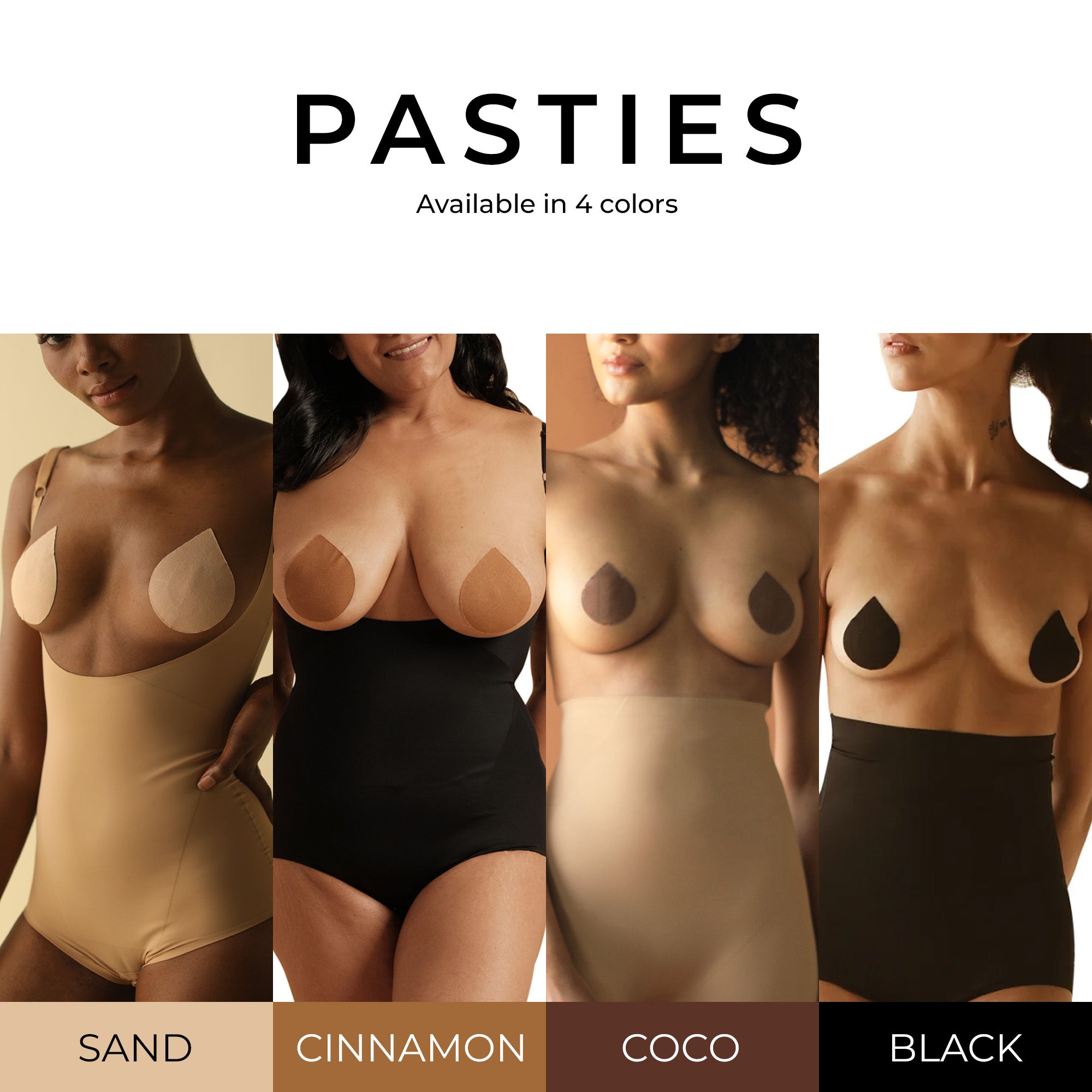 Pasties in four colors: Sand, Cinnamon, Coco, and Black.